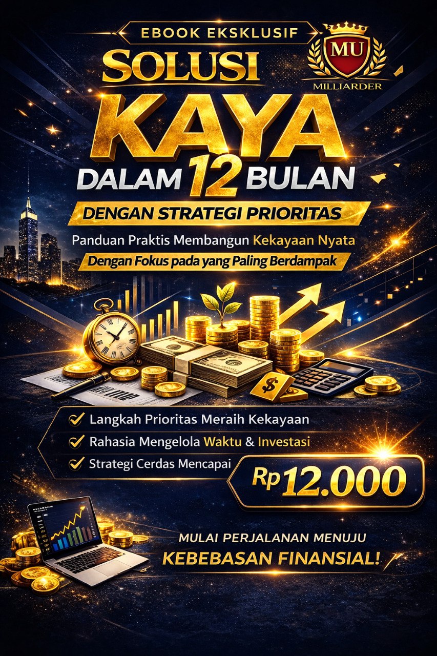 KAYA DALAM 12 BULAN DENGAN STRATEGI PRIORITAS