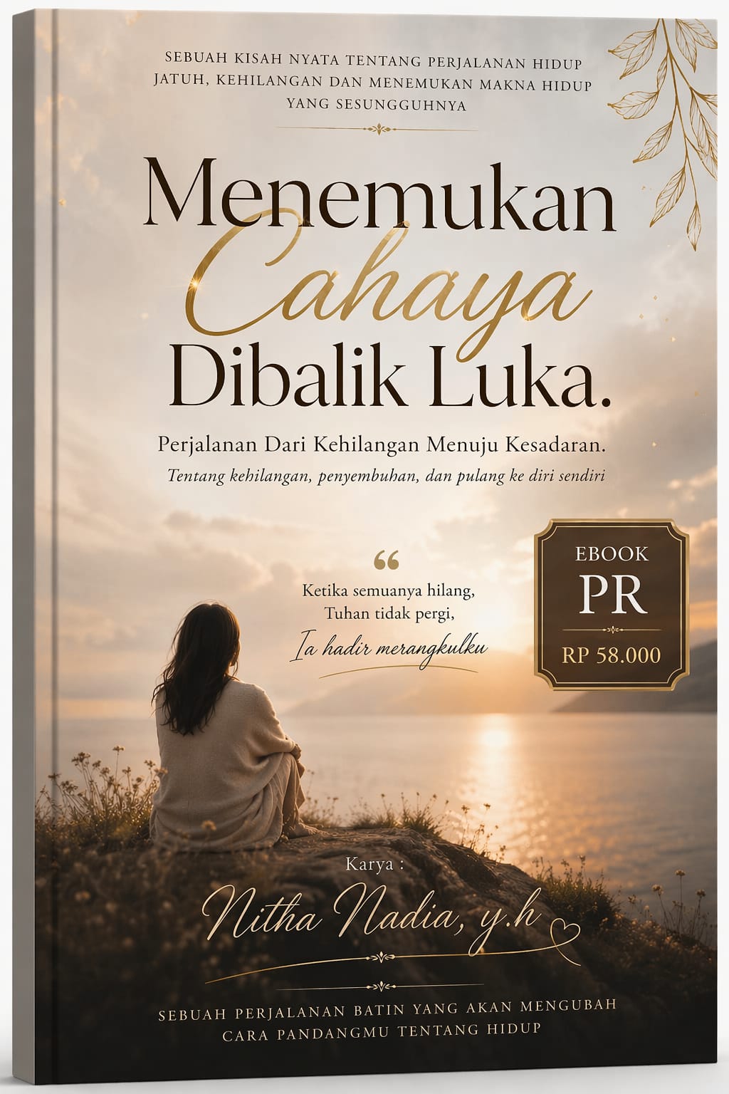 Menemukan Cahaya Di Balik Luka